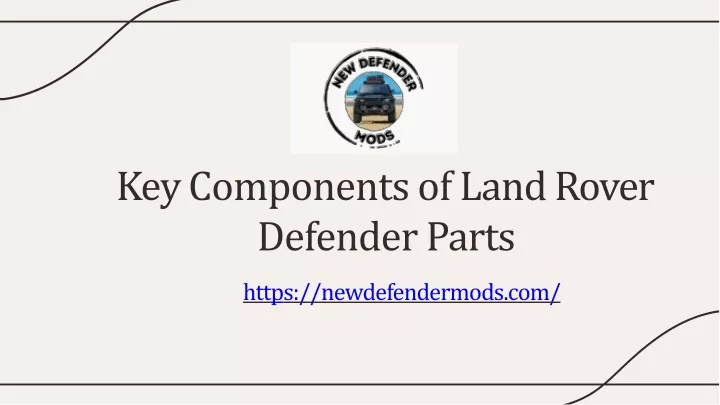 key components of land rover defender parts