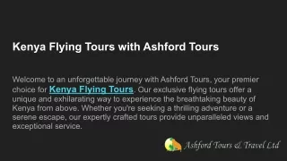 Kenya Flying Tours with Ashford Tours