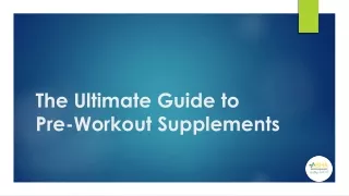 the ultimate guide to pre workout supplements