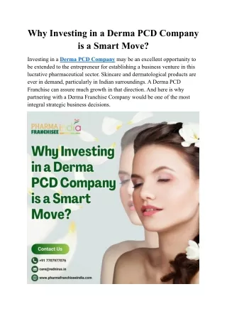 Why Investing in Derma PCD Company is Smart Move?