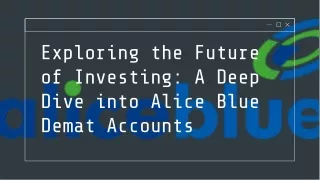 exploring the future of investing a deep dive