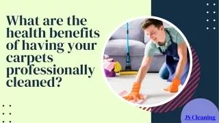 What are the health benefits of having your carpets professionally cleaned