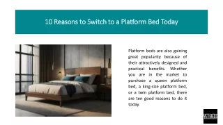 10 reasons to switch to a platform bed today