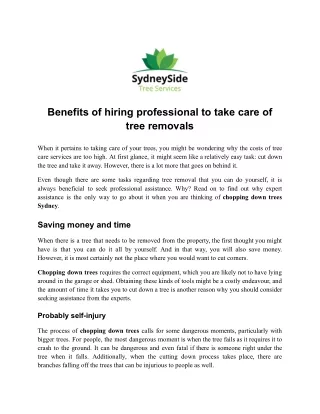 Benefits of hiring professional to take care of tree removals