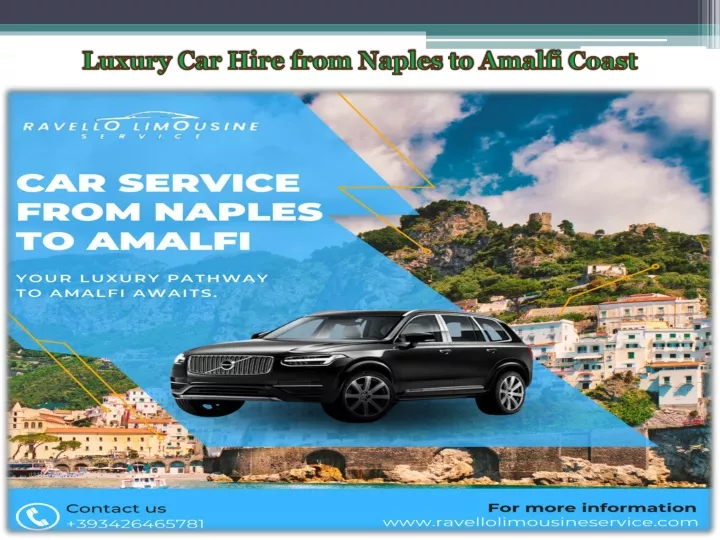 luxury car hire from naples to amalfi coast