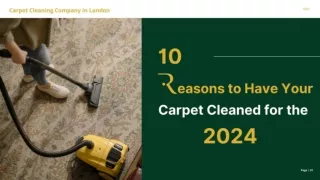 10 Reasons to Have Your Carpet Cleaned for the 2024