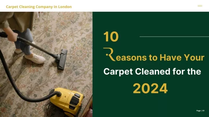 10 reasons to have your carpet cleaned for the 2024