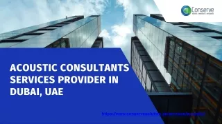 Acoustic Consultant, Acoustic Engineering Services in Dubai, UAE