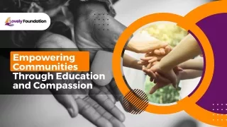 NGO Working For Education | NGO for poverty in India | Lovely Foundation