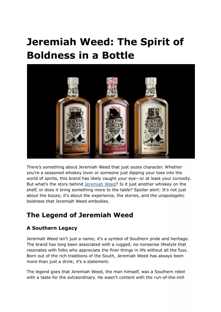 jeremiah weed the spirit of boldness in a bottle