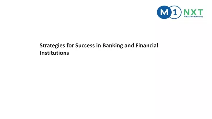 strategies for success in banking and financial