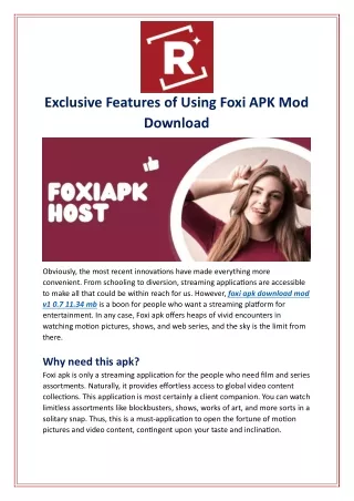 Exclusive Features of Using Foxi APK Mod Download