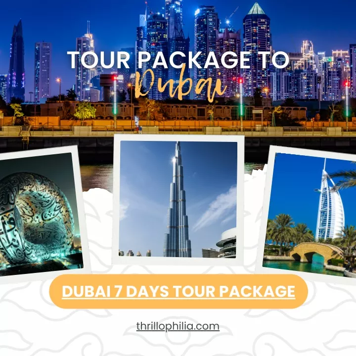 dubai 7 days tour package