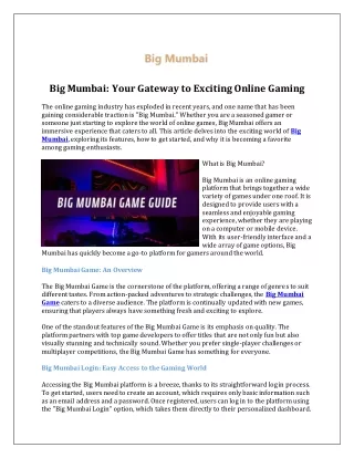 Big Mumbai -Your Gateway to Exciting Online Gaming