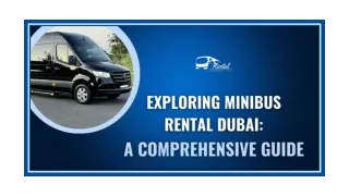 Exploring Minibus Rental Dubai: A Comprehensive Guide