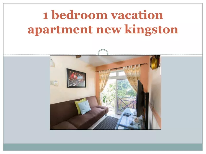 1 bedroom vacation apartment new kingston