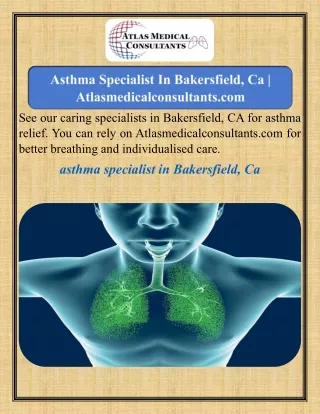 Asthma Specialist In Bakersfield, Ca   Atlasmedicalconsultants.com