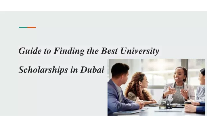 guide to finding the best university scholarships in dubai