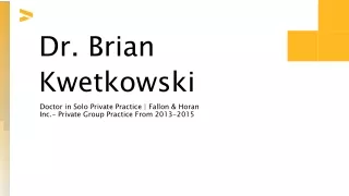 Dr. Brian Kwetkowski - A Forward-Thinking Planner - Rhode Island