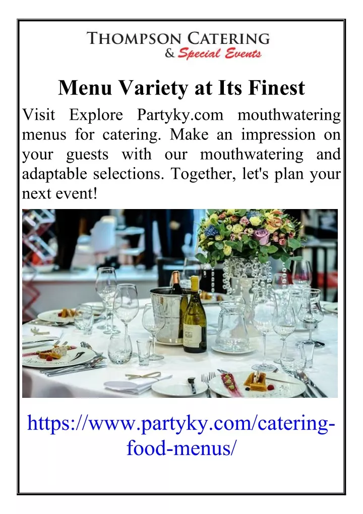 menu variety at its finest visit explore partyky