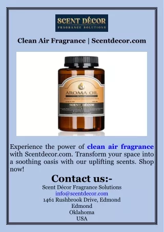 Clean Air Fragrance  Scentdecor.com