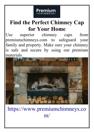 Find the Perfect Chimney Cap for Your Home