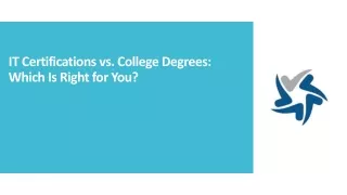 IT Certifications vs. College Degrees Which Is Right for You