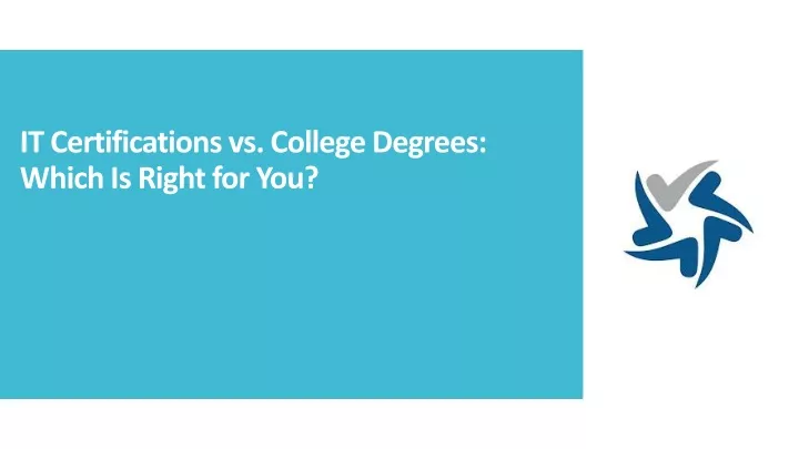 it certifications vs college degrees which is right for you