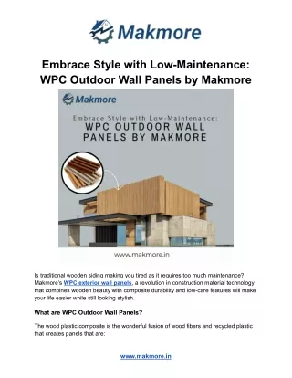 Embrace Style with Low-Maintenance: WPC Outdoor Wall Panels by Makmore