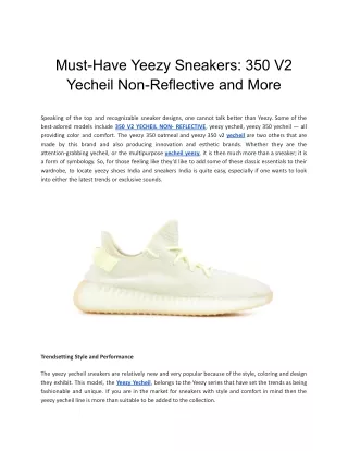 Must-Have Yeezy Sneakers_ 350 V2 Yecheil Non-Reflective and More