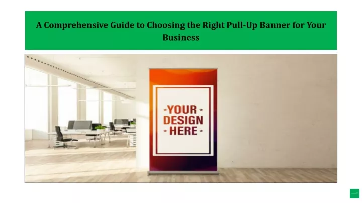 a comprehensive guide to choosing the right pull up banner for your business