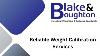 Reliable Weight Calibration Services