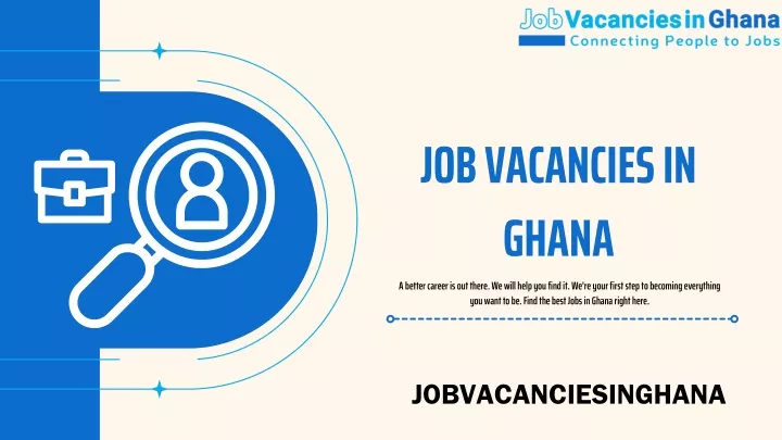 job vacancies in ghana a better career