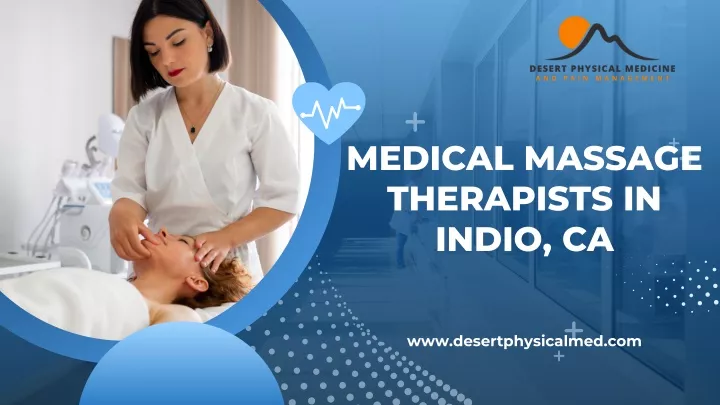 medical massage therapists in indio ca