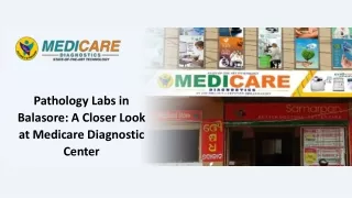 pathology labs in balasore a closer look at medicare diagnostic center