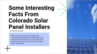 Some Interesting Facts From Colorado Solar Panel Installers
