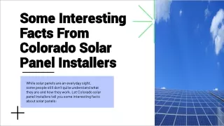 Some Interesting Facts From Colorado Solar Panel Installers