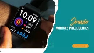Les avantages des montres intelligentes Jouvio sont la forme physique, la mode e