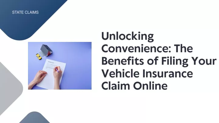 PPT - Unlocking Convenience The Benefits of Filing Your Vehicle ...