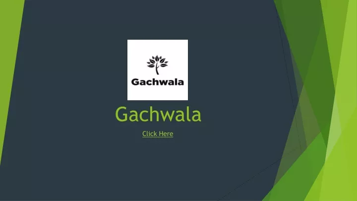 gachwala