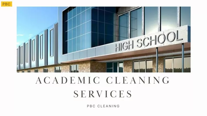 academic cleaning services