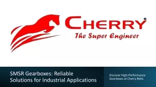 Upgrade Your Machine with Top-Quality SMSR Gearboxes | Cherry Belts