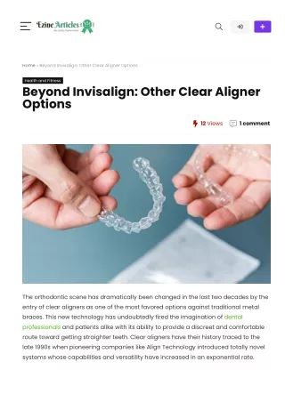 Beyond Invisalign Other Clear Aligner Options