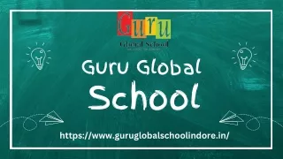 Top Nursery school in Indore- Guru Global School
