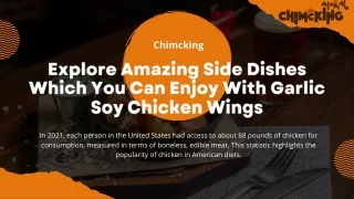 Explore Amazing Side Dishes Which You Can Enjoy With Garlic Soy Chicken Wings