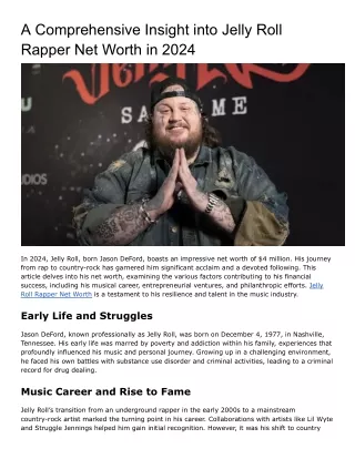 Jelly Roll's Net Worth in 2024: The Financial Success of the Country-Rock Star