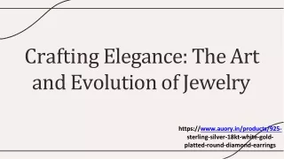 crafting elegance the art and evolution of jewelry