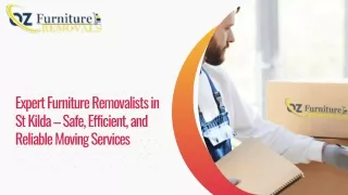 Expert Furniture Removalists in St Kilda – Safe, Efficient, and Reliable Moving Services