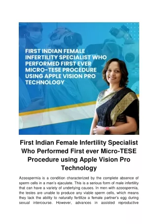 First Indian Female Infertility Specialist Who Performed First ever Micro-TESE Procedure using Apple Vision Pro Technolo