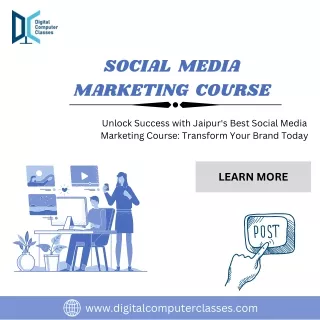 Master Social Media Marketing in Jaipur | Comprehensive Course for Brand Growth